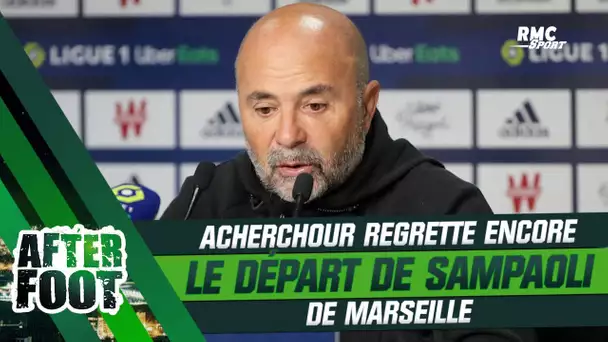 OM : Acherchour regrette encore le départ de Sampaoli