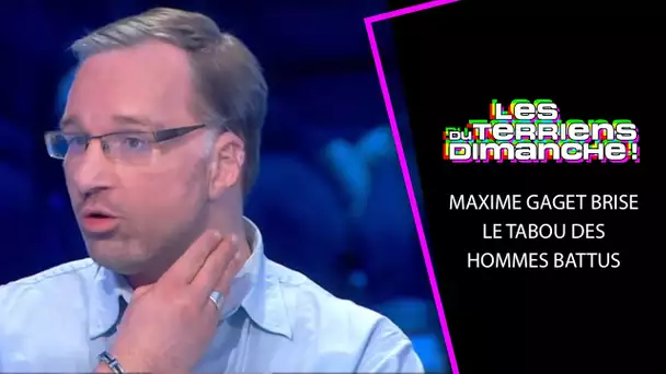 Maxime Gaget brise le tabou des hommes battus - LTD 24/03/19