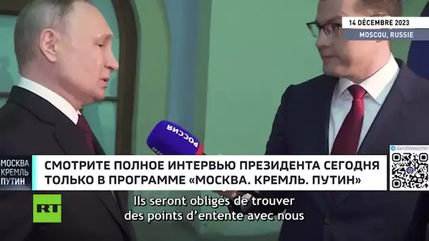 🇷🇺  Les Etats-Unis « seront obligés de trouver des points d'entente avec nous », a estimé Poutine
