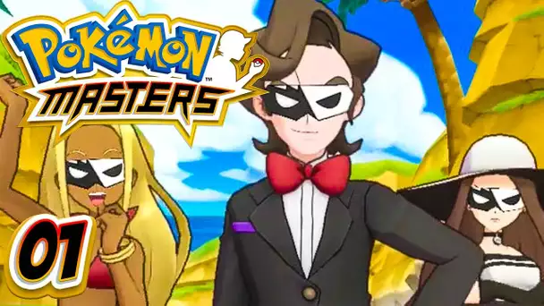 Pokémon Masters #01 - Les Dresseurs Masqués !!