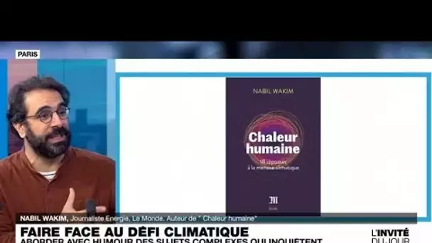 Nabil Wakim, journaliste : "Le changement climatique est une menace existentielle" • FRANCE 24