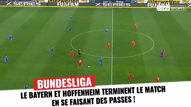 Bundesliga : Le Bayern et Hoffenheim terminent le match en se faisant des passes !