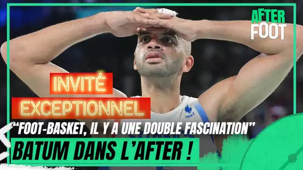 Football, Lloris et Giroud, basket… Batum invité EXCEPTIONNEL de l’After !