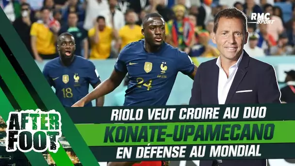 France 4-1 Australie : Riolo veut croire en la charnière Konaté - Upamecano