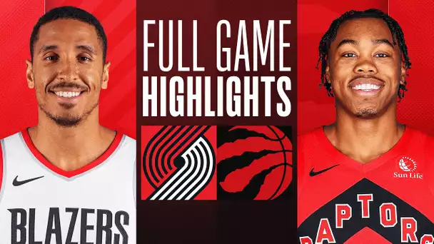 TRAIL BLAZERS at RAPTORS | FULL GAME HIGHLIGHTS | October 30, 2023