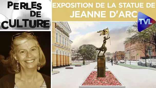 L'exposition de la statue de Jeanne d'Arc au Centre orthodoxe russe de Paris - Perles de Culture 243