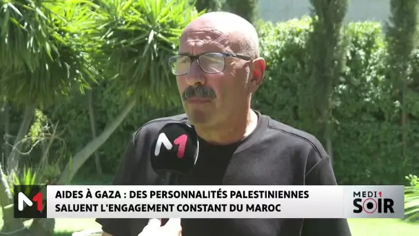 Aides à Gaza : des personnalités palestiniennes saluent l'engagement constant du Maroc