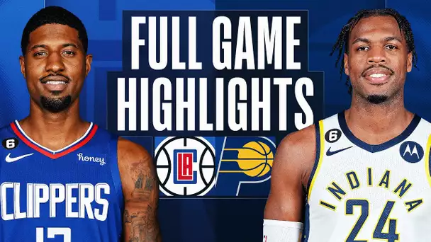 CLIPPERS at PACERS | FULL GAME HIGHLIGHTS | December 31, 2022