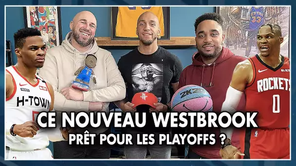 CE NOUVEAU WESTBROOK, PRÊT POUR LES PLAYOFFS ? NBA First Day Show 98