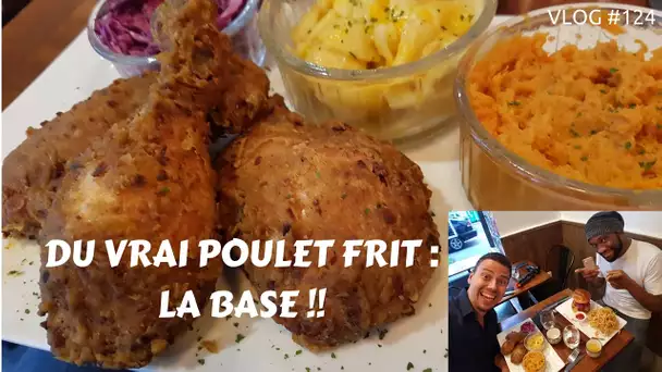 Du vrai poulet frit, la base ! - VLOG #124