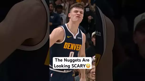 The Denver Nuggets ARE LOOKING SCARY Headed Into The Playoffs! 😨🔥| #Shorts