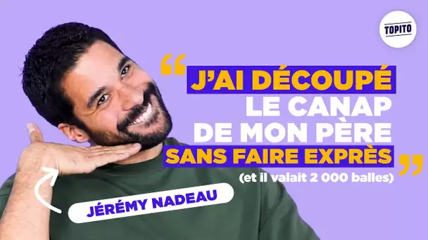 Jérémy Nadeau : Toi vs toi