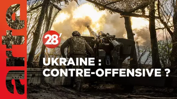Guerre en Ukraine : la contre-offensive a-t-elle déjà commencé ? - 28 Minutes - ARTE