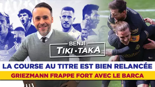 🇪🇸 Benji Tiki-Taka : Griezmann et le Barça grands gagnants du week-end !
