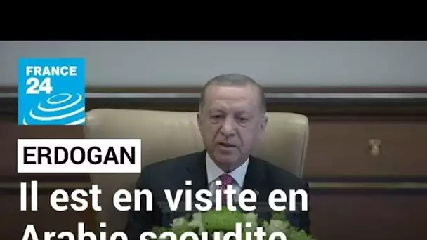 Erdogan en visite en Arabie saoudite pour la première fois depuis l'assassinat de Khashoggi