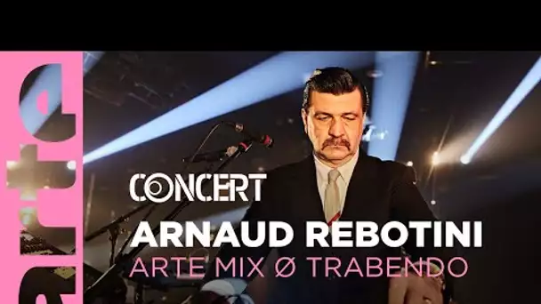 Arnaud Rebotini - ARTE Mix ø Trabendo (2020) - @ARTE Concert