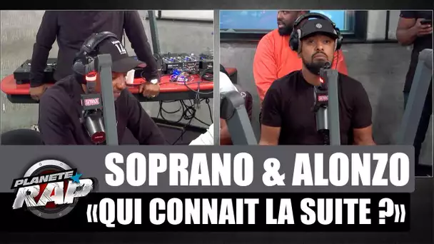 Soprano & Alonzo "Qui connait la suite ?" #PlanèteRap