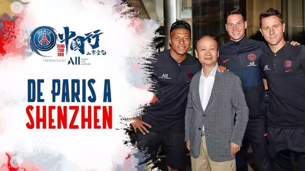 DE PARIS A SHENZHEN ! 🇨🇳