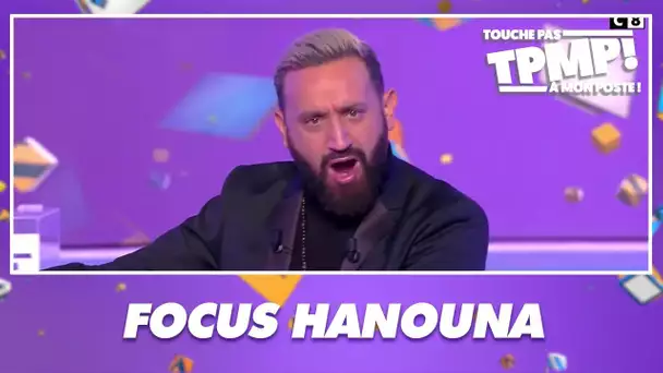 Focus Hanouna : Les meilleurs moments de la semaine de Cyril dans TPMP, épisode 6