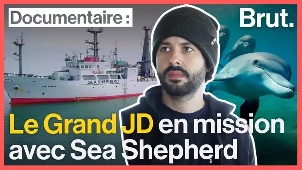Le Grand JD en mission avec les activistes de  Sea Shepherd