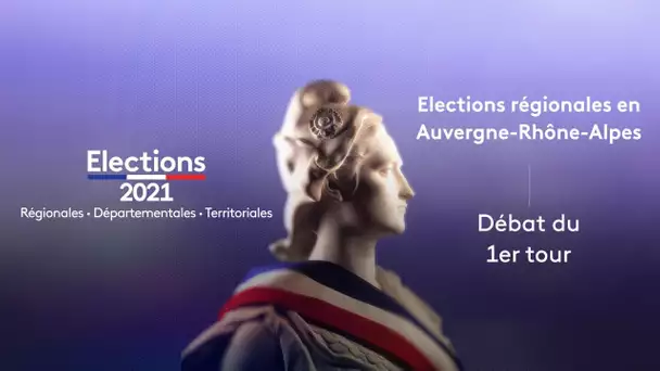 Elections Régionales en Auvergne-Rhône-Alpes : suivez le débat du 1er tour diffusé sur France 3
