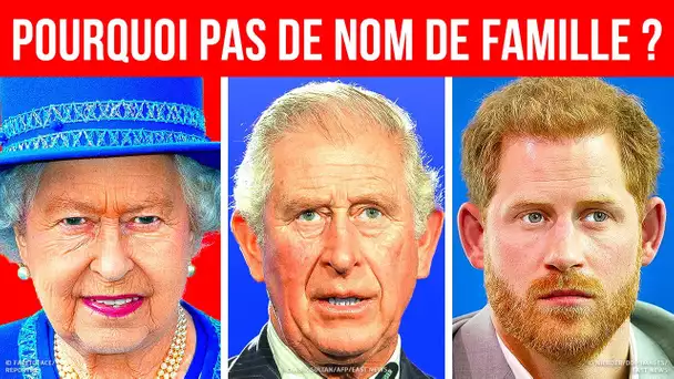 Voici pourquoi les membres de la famille royale n’ont pas de nom de famille