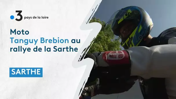 Moto ; Tanguy Brebion au rallye de la Sarthe