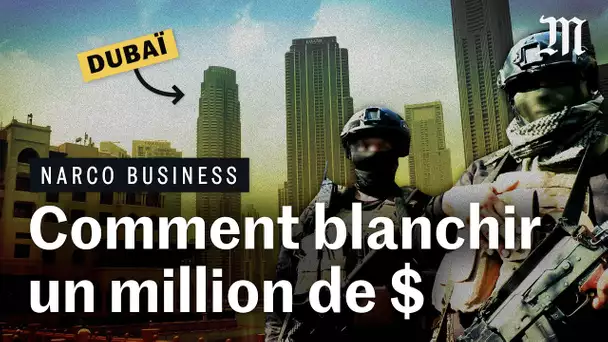 Comment blanchir l'argent du cartel à Dubaï #NarcoBusiness Ep 3/3