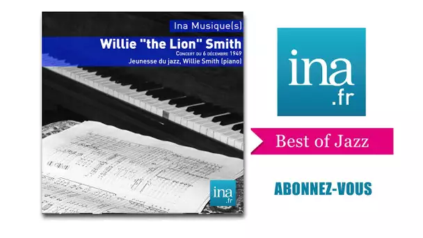 Willie "The Lion" Smith live in Paris - Archive INA jazz