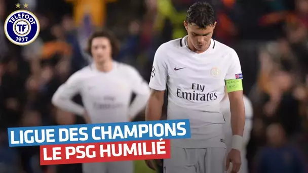 Le PSG humilié en Ligue des champions : ça ne vous rappelle rien ?