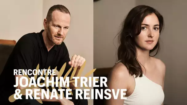 Rencontre avec Joachim Trier et son actrice rayonnante