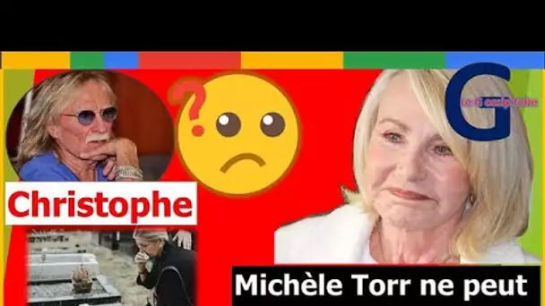 ØЬsèquës de Christophe : pourquoi Michèle Torr ne peut pas y assister