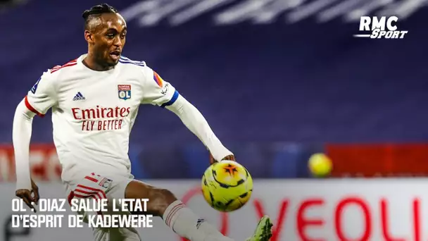 OL : Diaz salue l'état d'esprit de Kadewere