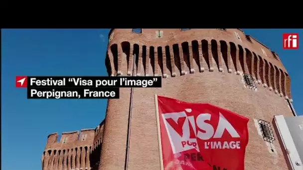 "Visa pour l’image": pour sa 31e édition, le festival prend une fois encore la température du monde