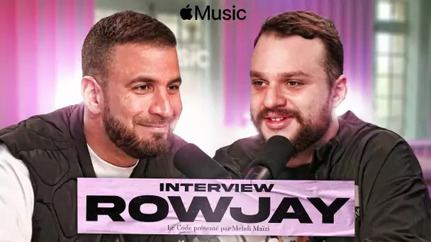 Rowjay, l'interview par Mehdi Maïzi - Le Code