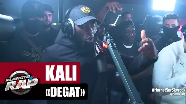 Kali "Dégat" #PlanèteRap