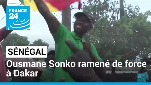 Sénégal : l'opposant Ousmane Sonko ramené de force à Dakar • FRANCE 24