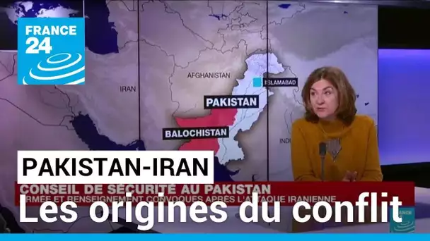 Tirs croisés entre le Pakistan et l'Iran : les origines du conflit • FRANCE 24