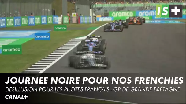 Journée noire pour nos Frenchies - GP de Grande Bretagne