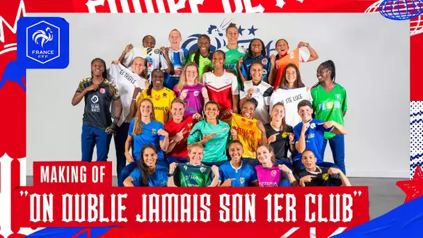 Les Bleues retrouvent le maillot de leur 1er club I FFF 2023