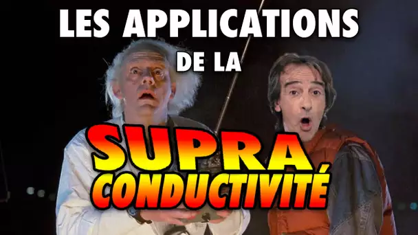 Les applications de la supraconductivité - L'Esprit Sorcier