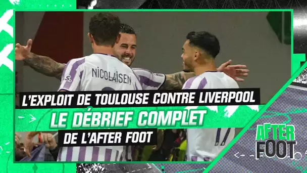 Toulouse 3-2 Liverpool : Le débrief complet de l'After Foot
