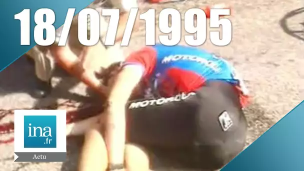 20H Antenne 2 du 18 juillet 1995 - Chute mortelle d'un coureur du Tour de France | Archive INA