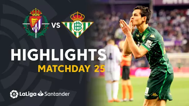 Highlights Real Valladolid vs Real Betis (0-2)