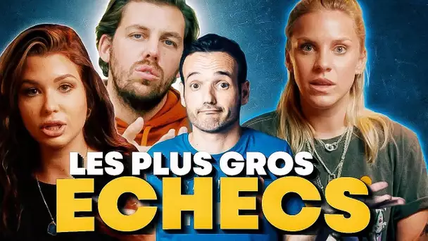 On vous raconte nos (plus gros) échecs - Feat beaucoup de gens -