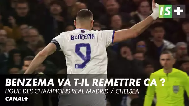 Retour sur le triplé de Benzema face à Chelsea - Ligue des Champions Real Madrid / Chelsea