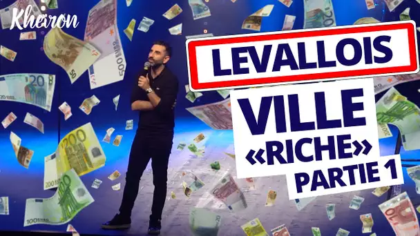 Levallois ville « riche » (partie 1/2) - 60 minutes avec Kheiron
