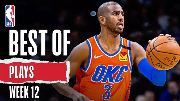 NBA's Best Plays | Week 12 | 2019-20 NBA Season