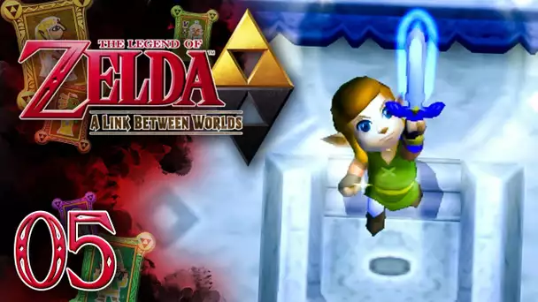 Zelda Between Worlds #05 : L'ÉPÉE DE LÉGENDE ! 🖼️