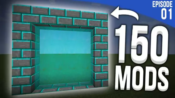 UNE NOUVELLE DIMENSION ET 150 MODS ! | Minecraft Moddé S4 | Episode 1